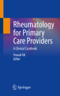 Rheumatology for Primary Care Providers: A Clinical Casebook (Casebooks) Cover Image