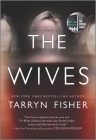 The Wives: A Domestic Thriller Cover Image