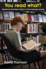 You read what? Significant Australians reflect on their teenage reading Cover Image