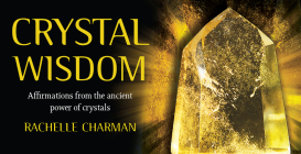 Crystal Wisdom Inspiration Cards By Rachelle Charman Cover Image