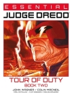 Essential Judge Dredd: Tour of Duty - Book 2 (Essential Judge Dredd  #8) Cover Image