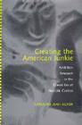 Creating the American Junkie: Addiction Research in the Classic Era of Narcotic Control Cover Image