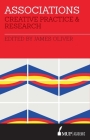 Associations: Creative Practice and Research Cover Image