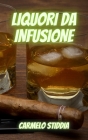 Liquori Da Infusione Cover Image