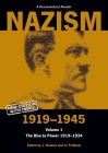 Nazism 1919-1945 Volume 1: The Rise to Power 1919-1934: A Documentary Reader By Jeremy Noakes (Editor), G. Pridham (Editor) Cover Image