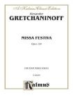 Missa Festiva (Op. 154): Satb (Latin Language Edition) (Kalmus Edition) By Alexander Gretchaninoff (Composer) Cover Image