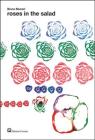Roses in the Salad (About the Workshop Series) By Bruno Munari (Artist) Cover Image