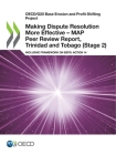 Making Dispute Resolution More Effective - MAP Peer Review Report, Trinidad and Tobago (Stage 2) By Oecd Cover Image
