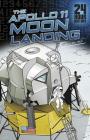 The Apollo 11 Moon Landing: 07/20/1969 12:00:00 Am (24-Hour History) By Nel Yomtov, Andrew Chiu (Illustrator) Cover Image