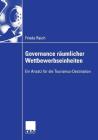 Governance Räumlicher Wettbewerbseinheiten: Ein Ansatz Für Die Tourismus-Destination Cover Image