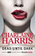 Dead Until Dark By Charlaine Harris Cover Image