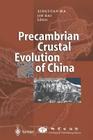 Precambrian Crustal Evolution of China Cover Image
