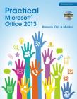 Practical Microsoft Office 2013 [With CDROM] (New Perspectives) By June Jamnich Parsons, Dan Oja Cover Image