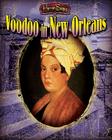 Voodoo in New Orleans (HorrorScapes) By Stephen Person Cover Image