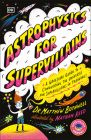 Astrophysics for Supervillains (Supervillian Academy) Cover Image