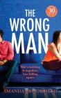 The Wrong Man By Amanda Brookfield Cover Image
