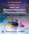 Shargel and Yu's Applied Biopharmaceutics & Pharmacokinetics, 8th Edition By Murray P. DuCharme, Leon Shargel Cover Image