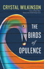 The Birds of Opulence (Kentucky Voices) Cover Image