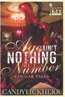 Age Ain't Nothing but a Number: Cougar Tales By Jay Pen Literary Services (Editor), Candylickherr Cover Image