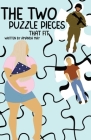 The Two Puzzle Pieces That Fit Cover Image