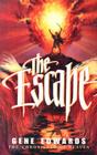 The Escape (Chronicles of Heaven) By Gene Edwards Cover Image