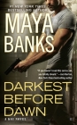 Darkest Before Dawn (A KGI Novel #10) By Maya Banks Cover Image