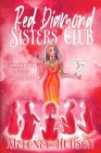 Red Diamond Sisters Club: Transform Your Period Into Power Cover Image