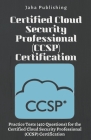 Certified Cloud Security Professional (CCSP) Certification Cover Image