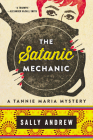 Satanic Mechanic: A Tannie Maria Mystery By Sally Andrew Cover Image