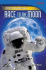 20th Century: Race to the Moon By Stephanie Paris Cover Image