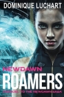 Newdawn Roamers: Prequel To The Newdawn Saga Cover Image