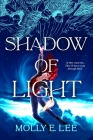 Shadow of Light (Ember of Night #2) Cover Image