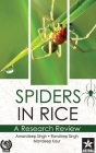 Spiders in Rice: A Research Review By Amandeep Singh Cover Image