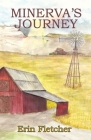 Minerva's Journey (The Attwood Saga #3) By Erin Fletcher Cover Image