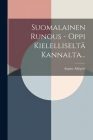 Suomalainen Runous - Oppi Kielelliseltä Kannalta... Cover Image