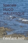 Speciale HUGO MALEFISQUE Cover Image