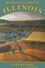 Roadside History of Illinois By Stan Banash Cover Image