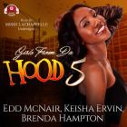 Girls from Da Hood 5 Lib/E By Edd McNair, Keisha Ervin, Brenda Hampton Cover Image