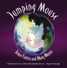 Jumping Mouse (Hawthorn Children's Classics) By Brian Patten, Mary Moore (Illustrator) Cover Image