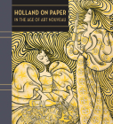 Holland on Paper: In the Age of Art Nouveau Cover Image
