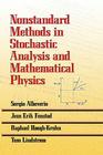 Nonstandard Methods in Stochastic Analysis and Mathematical Physics (Dover Books on Mathematics) Cover Image