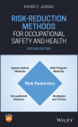 Risk-Reduction Methods for Occupational Safety and Health By Roger C. Jensen Cover Image