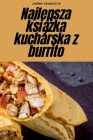 Najlepsza książka kucharska z burrito Cover Image