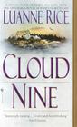 Cloud Nine: A Novel By Luanne Rice Cover Image