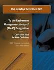 The Desktop Reference 2015: To the RIIA(R) RMA(R) Curriculum Book, 2013: 5th Edition By Craig Adamson, Dana Anspach, Sean Ciemiewicz Cover Image