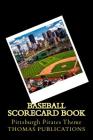 Baseball Scorecard Book: Pittsburgh Pirates Theme By Thomas Publications Cover Image