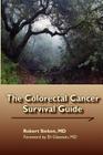 The Colorectal Cancer Survival Guide Cover Image