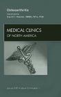 Osteoarthritis, an Issue of Medical Clinics: Volume 93-1 (Clinics: Internal Medicine #93) By David Hunter Cover Image