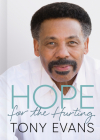 Hope for the Hurting By Tony Evans Cover Image