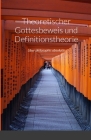 Theoretischer Gottesbeweis und Definitionstheorie: Liber philosophis absolutis Cover Image